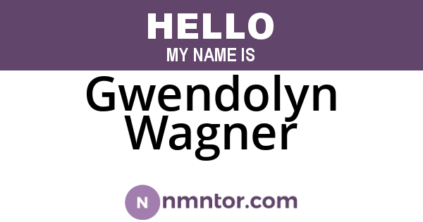 Gwendolyn Wagner