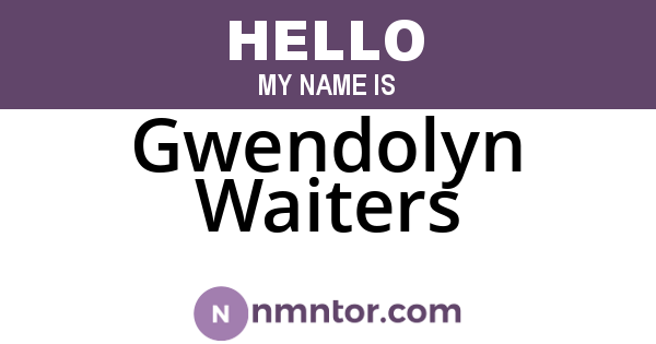 Gwendolyn Waiters