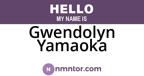 Gwendolyn Yamaoka