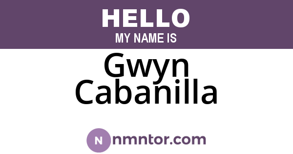 Gwyn Cabanilla