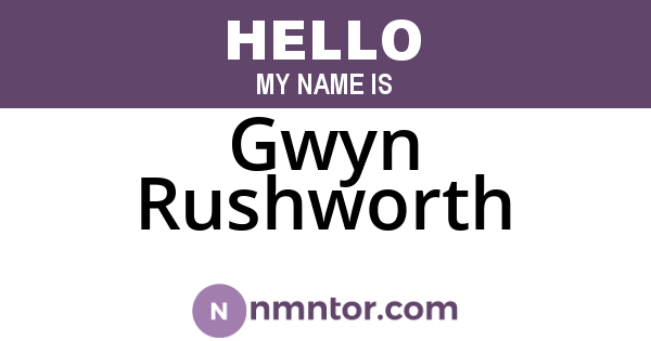 Gwyn Rushworth