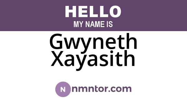 Gwyneth Xayasith
