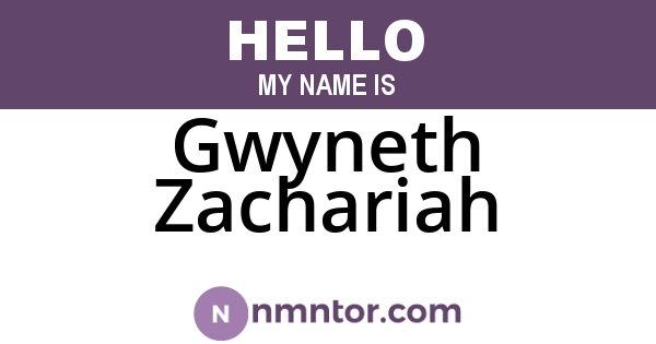 Gwyneth Zachariah
