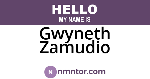 Gwyneth Zamudio