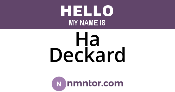 Ha Deckard