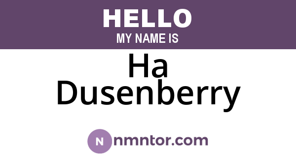 Ha Dusenberry