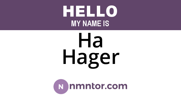 Ha Hager