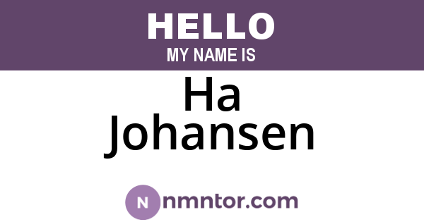 Ha Johansen