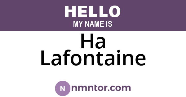 Ha Lafontaine