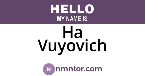 Ha Vuyovich