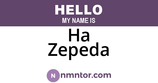 Ha Zepeda