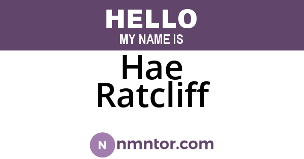 Hae Ratcliff