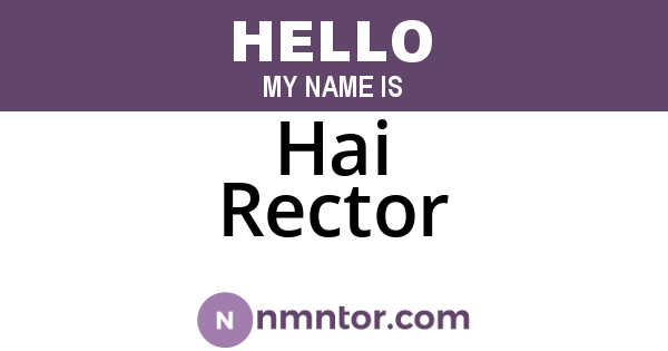 Hai Rector