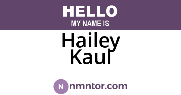 Hailey Kaul