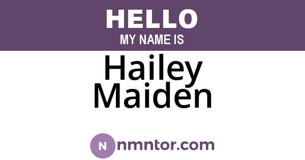 Hailey Maiden