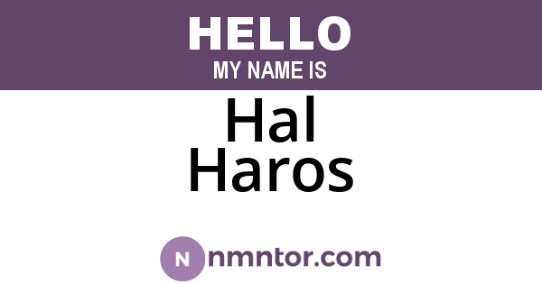 Hal Haros