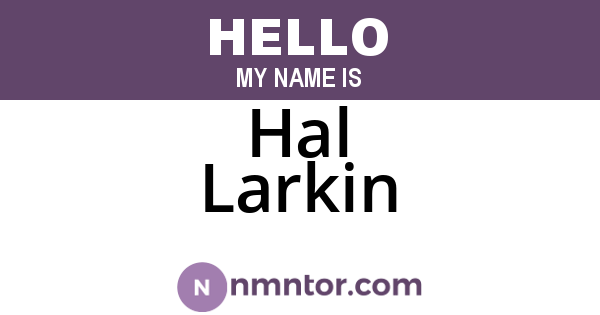 Hal Larkin