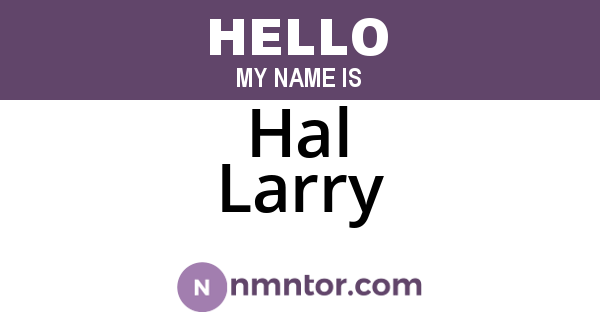 Hal Larry