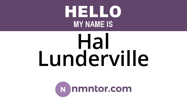 Hal Lunderville