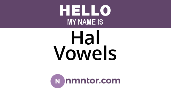 Hal Vowels