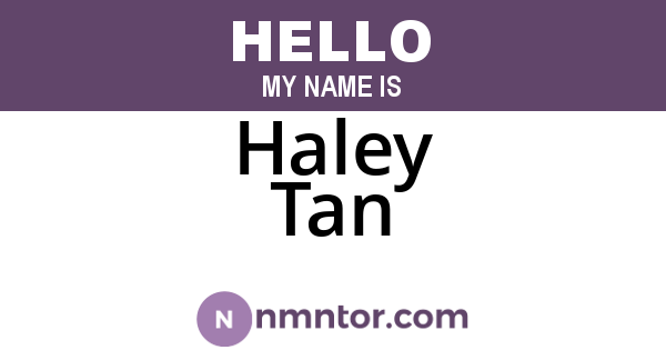 Haley Tan