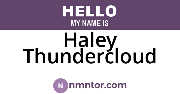 Haley Thundercloud