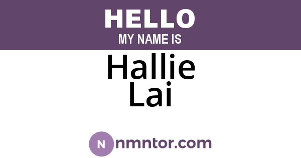 Hallie Lai