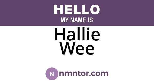 Hallie Wee