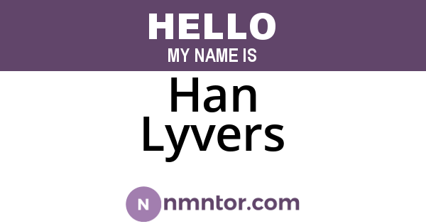 Han Lyvers