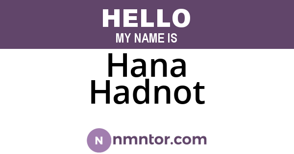 Hana Hadnot