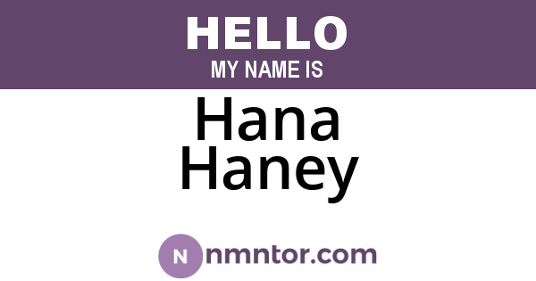 Hana Haney