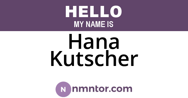 Hana Kutscher