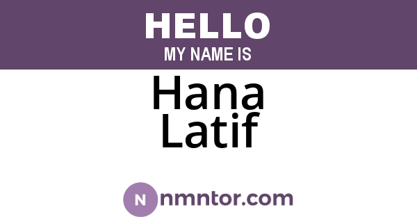 Hana Latif