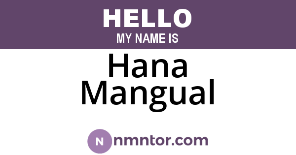 Hana Mangual