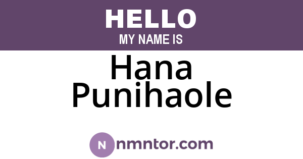 Hana Punihaole