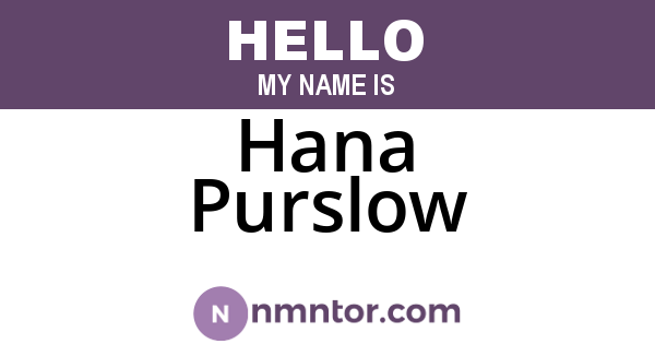 Hana Purslow