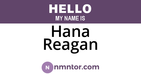 Hana Reagan