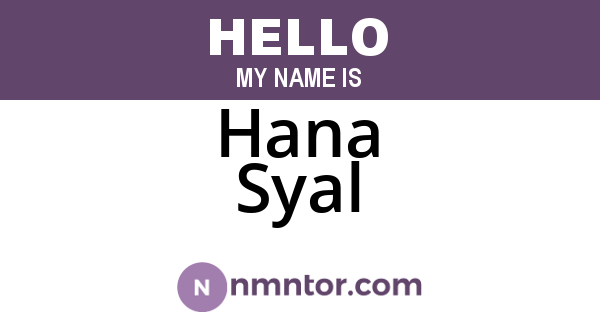 Hana Syal