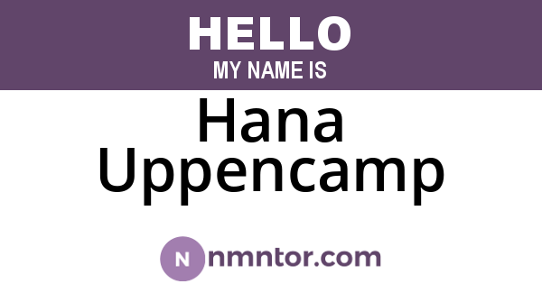 Hana Uppencamp
