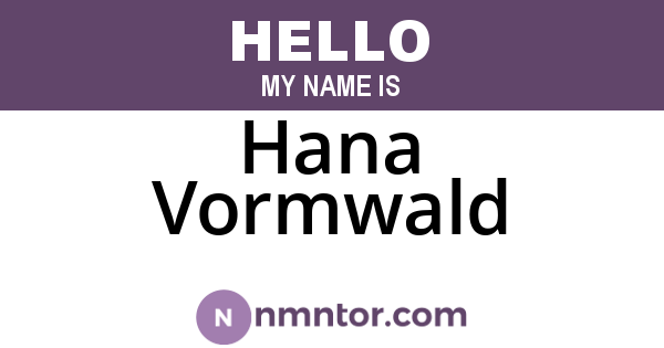 Hana Vormwald