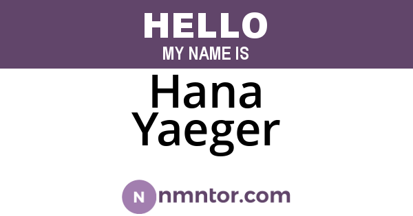 Hana Yaeger