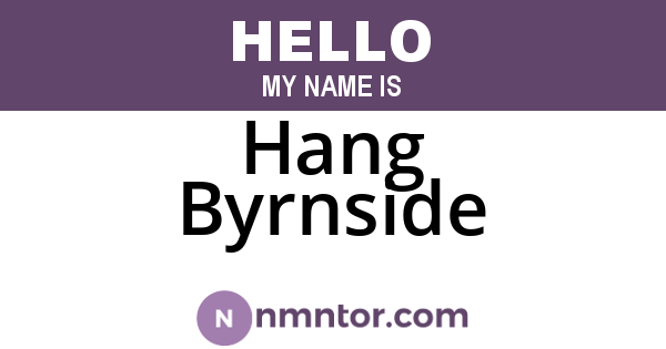 Hang Byrnside