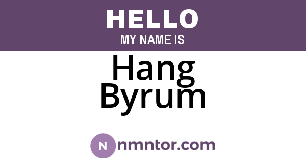 Hang Byrum