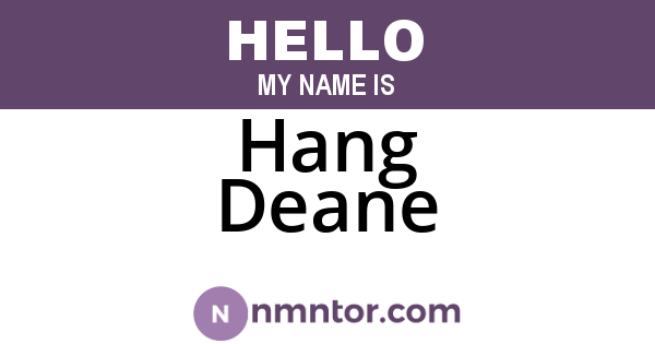 Hang Deane