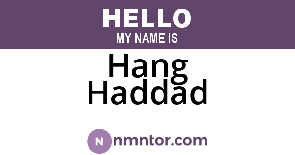 Hang Haddad