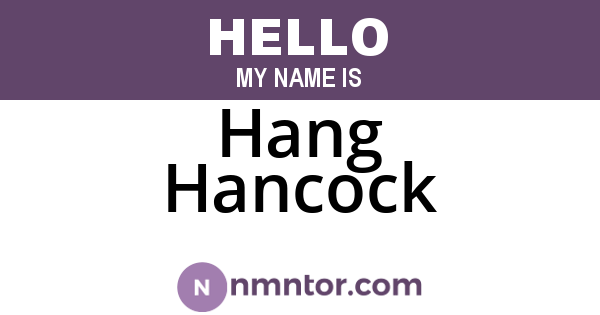 Hang Hancock