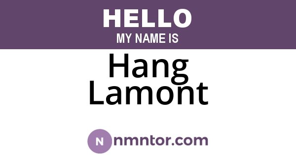Hang Lamont