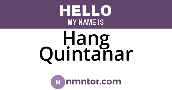Hang Quintanar