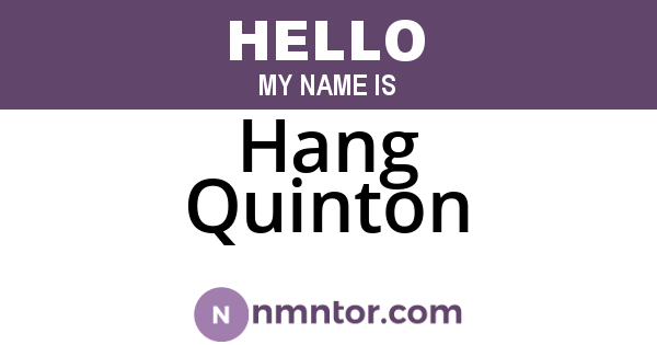 Hang Quinton