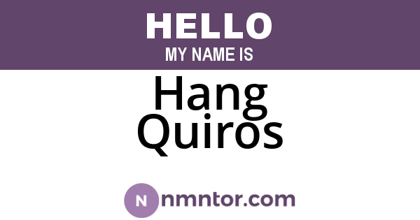 Hang Quiros